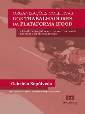 cover image of Organizações coletivas dos trabalhadores da plataforma iFood